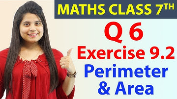 Q 6, Ex 9.2 - Perimeter & Area - Chapter 9, Maths Class 7th - NCERT, CBSE