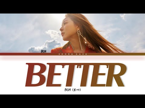 BOA (보아) 'BETTER' Lyrics (Han/Rom/Eng)