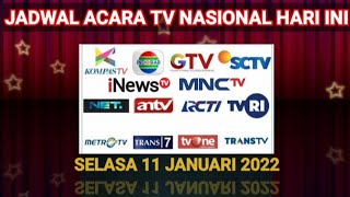 Jadwal Acara tv Nasional Hari ini ~ Selasa 11 Januari 2021 Jadwal Acara tv Nasional Hari ini ~ Selasa 11 Januari 2021