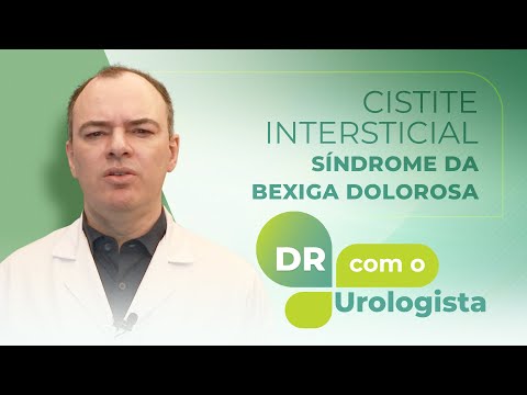 "DR" com o Urologista: cistite intersticial (síndrome da bexiga dolorosa)