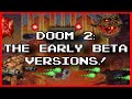 The doom 2 beta versions indepth look at exes  maps