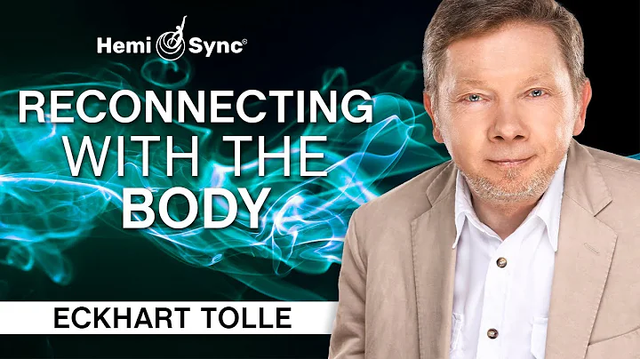 Reconnecting with the Body | A Special Meditation with Eckhart Tolle (Binaural Audio)