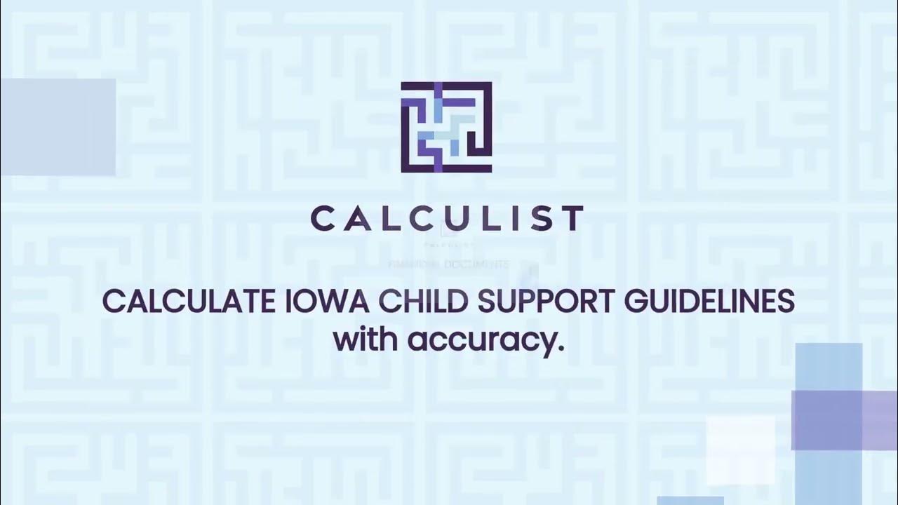 Calculist: Calculate Iowa Child Support Guidelines with Accuracy - YouTube