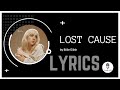 Billie eilish  lost cause  lyrics  frank619