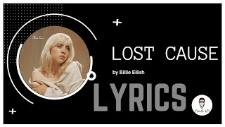 Billie Eilish - Lost Cause 🎶 Lyrics | Frank619