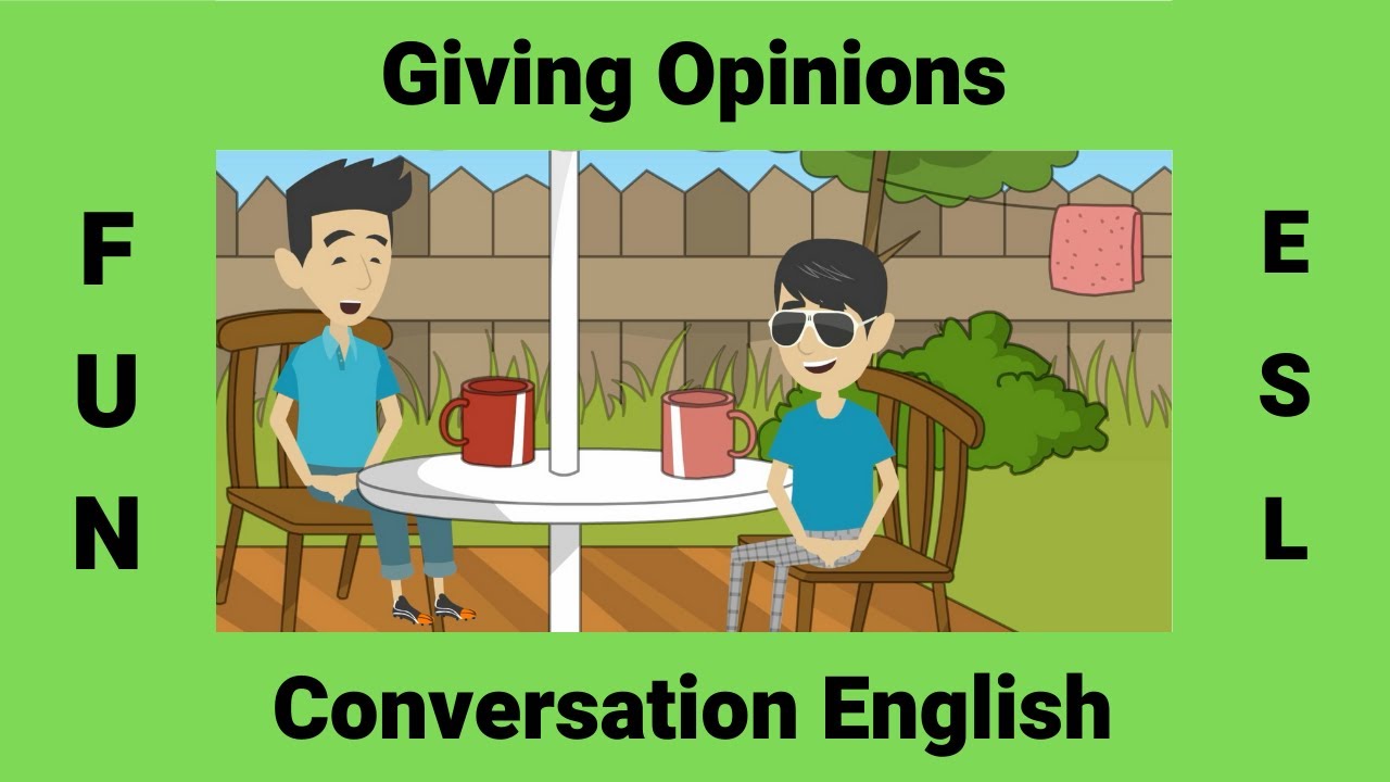 Giving Opinions  English Conversations  Adjectives to give your opinion in English