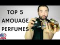 BEST/TOP 5 AMOUAGE PERFUMES from MY FRAGRANCE COLLECTION !!!