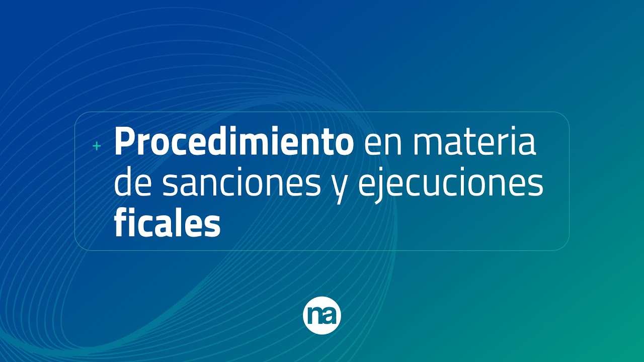 Procedimiento en materia de sanciones y ejecuciones ficales - Dr Gabriel Ludueña