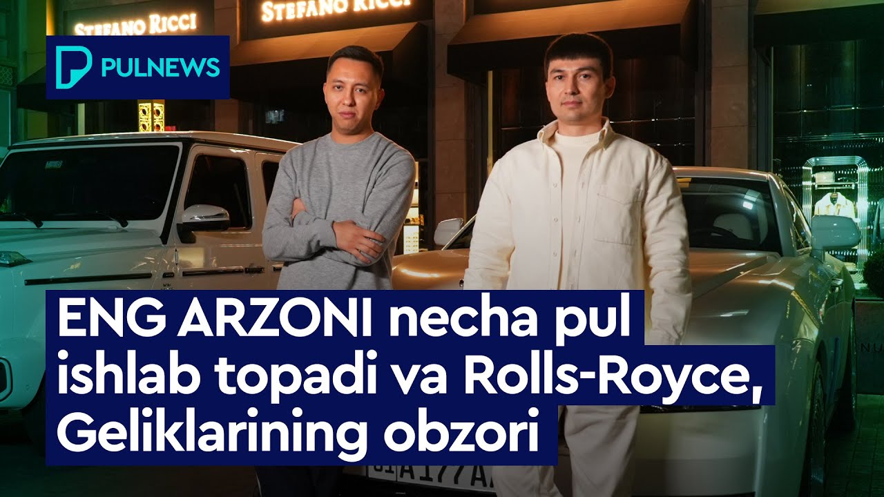ENG ARZONI NECHA PUL ISHLAB TOPADI VA ROLLS-ROYCE, GELIKLARNING OBZORI