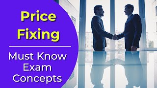 Price Fixing: What is it? Real estate license exam questions.