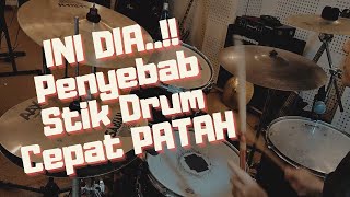 Ini Dia..!! Penyebab Stik Drum Cepat Patah