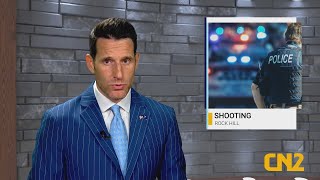 CN2 Now - Rock Hill Shooting, Memorial Day Event, & "Help Not Harm" Bill