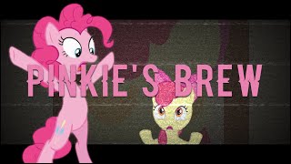 MLP: Friendship is Witchcraft | Pinkie's Brew By Sherclop Pones「PMV/Lyrics」