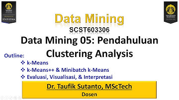 Data Mining 05 - Pendahuluan Clustering (Bagian Ke-01)
