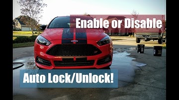 Focus ST Tip: Enable/Disable Auto Lock/Unlock Feature [2016 Focus ST]