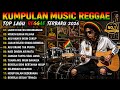 FULL ALBUM TERBAIK 2026 🔥 Kumpulan Lagu Reggae Motivasi Hidup | Enak Di Dengar Saat Santai
