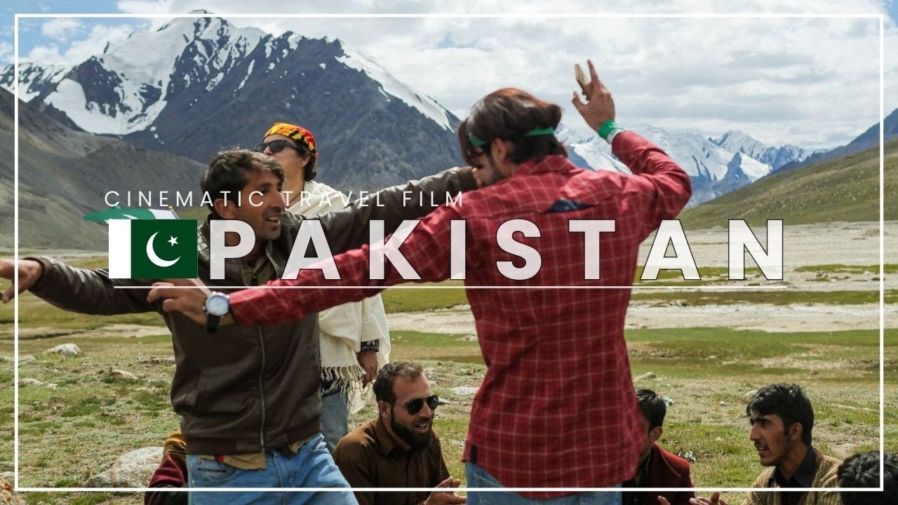 PAKISTAN -Cinematic Travel Film-