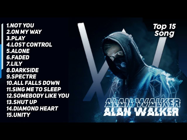 Full Album Alan Walker | Top song Alan Walker class=