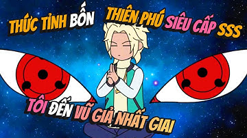 Thức Tỉnh Bốn Thiên Phú Siêu Cấp SSS Tôi Đến Vũ Giả Nhất Giai | HB VietSub