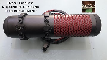 HOW REPLACEMENT HYPERX QUADCAST BROKEN CHARGING PORT