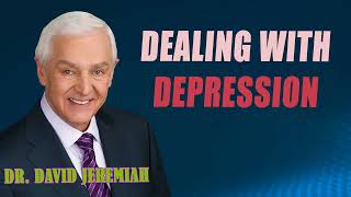 David Jeremiah  Dealing With Depression