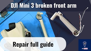 DJI Mini 3 Broken front arm repair