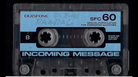 Answering Machine Msg. Tape (5-2-1991)