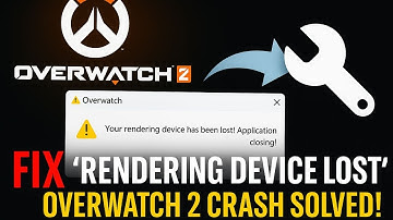 Fix Overwatch 2 "Rendering Device Lost" Crash – Fast & Permanent!