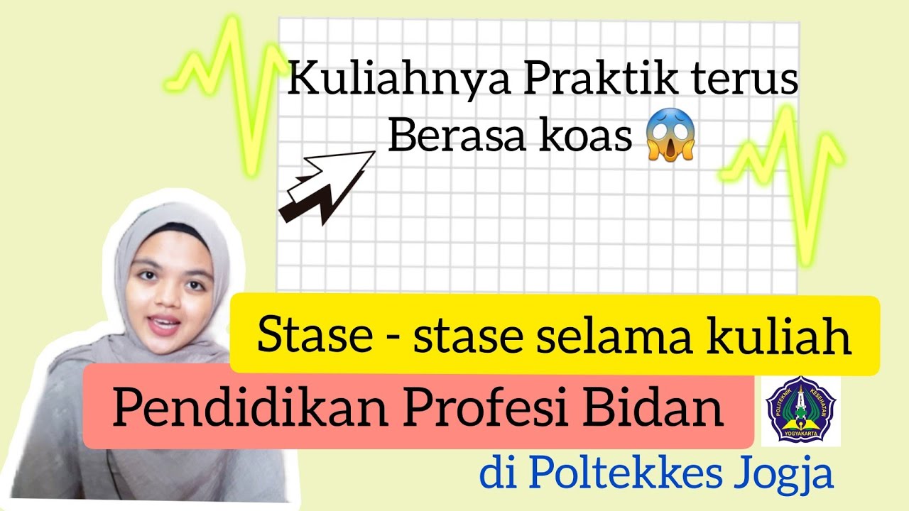 Stase-stase selama 1 tahun kuliah pendidikan profesi bidan di Polkesyo |SSKPB # 19