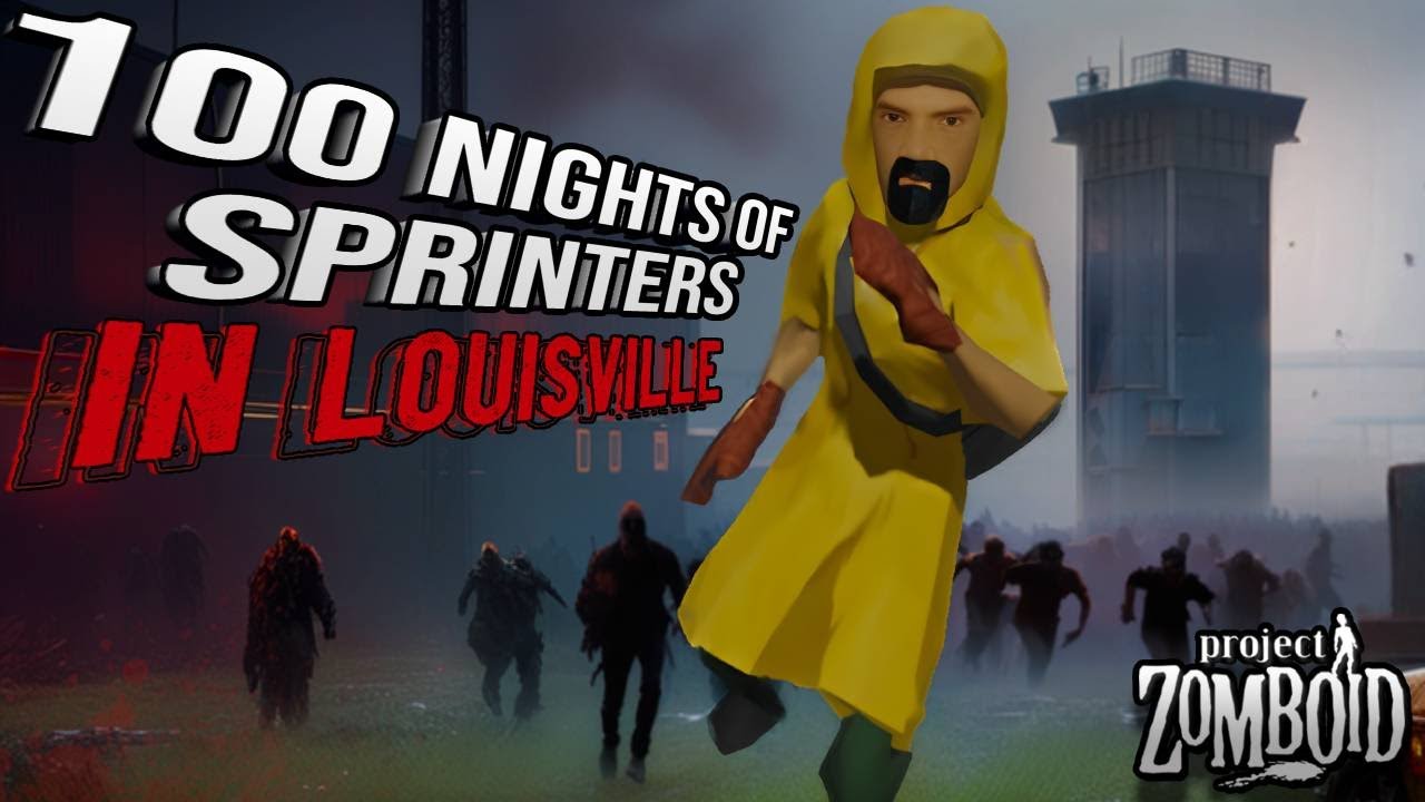 100 Nights of Sprinters in Louisville - The Movie | I Am Legend: A Project Zomboid Challenge