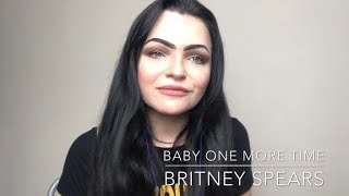 Baby One More Time - Britney Spears (Cover)