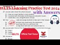 Ielts listening practice test 2024 with answers  09052024