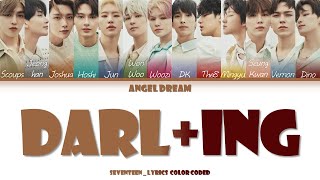 SEVENTEEN (세븐틴) "DARLING" LYRICS [ENG]