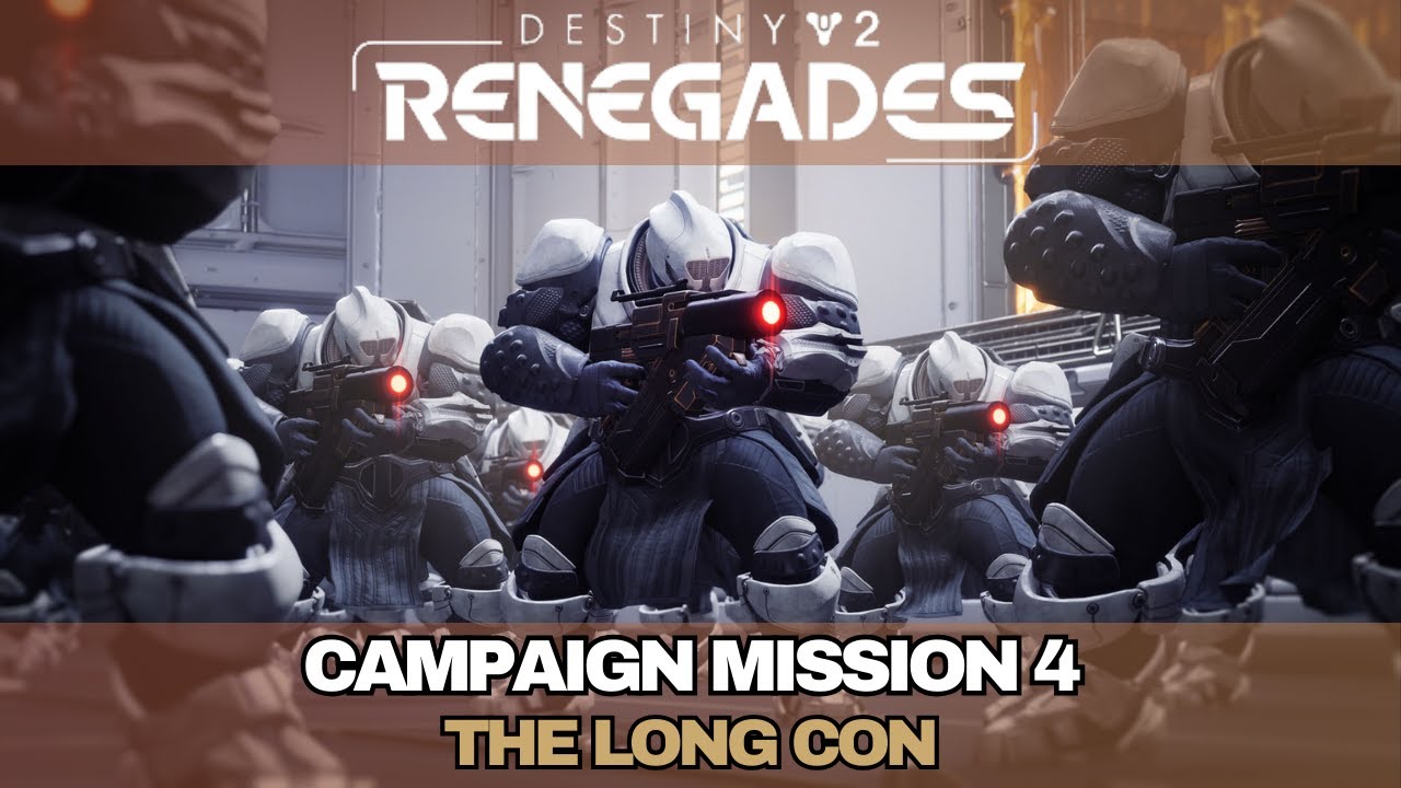 Destiny 2: Renegades - Campaign Main Mission 4 (The Long Con) Playthrough