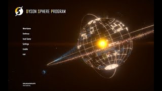 Dyson sphere program Ep 29