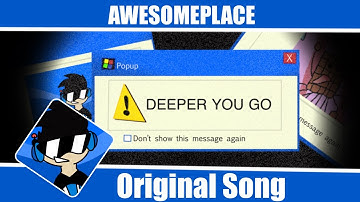 Deeper You Go | Awesomeplace Original Music Video (Feat. Les Aventures)