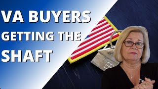 WHY DON'T SELLERS WANT VA BUYERS IN 2021?