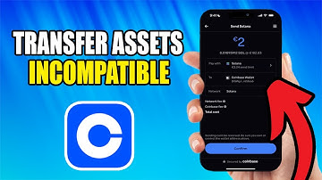 How To Transfer Incompatible Assets From Coinbase To Coinbase Wallet
