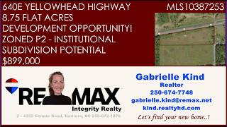EXCEPTIONAL DEVELOPMENT OPPORTUNITY! IN THE GROWING COMMUNITY OF CLEARWATER, BC