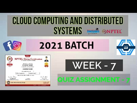 Cloud Computing And Distributed Systems | Week 7 Answers 2021 | NPTEL ||