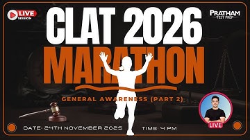 CLAT 2026 MARATHON – GA (Part 2) | Pratham Test Prep Live