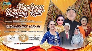 Live Wayang Kulit Ki MPP Bayu Aji - Elisha Orcaruss, Eka Kebumen & Wiwid.