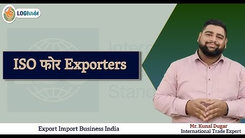 ISO for Exporters | Kunal Dugar