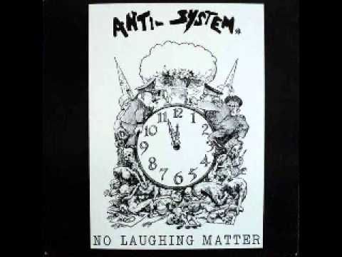 Anti-System - No Laughing Matter