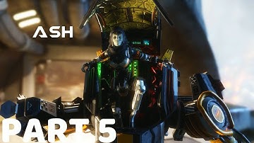 TITANFALL 2 Walkthrough Gameplay Part 5 - Ash (Campaign)