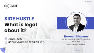 Side Hussle What is Illegal About It? - Financial Literacy by Naveen Sharma