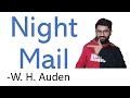 Night Mail Poem by W. H. Auden - Night Mail Poem Explanation in Hindi/Urdu - Night Mail Summary