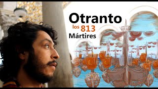 Guia Nomada --Otranto-- los 813 mártires