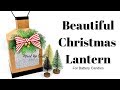 Christmas Lantern | DIY Crafts | Christmas Workshop 2018