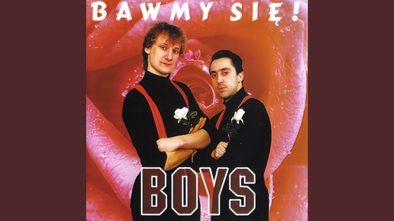 Boys, Krzysztof Cieciuch, Miller Marcin, Bawmy się, Jagódka.